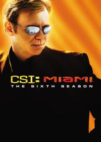 сериал Место преступления: Майами / CSI: Miami 6 сезон онлайн