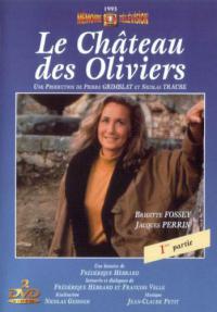 сериал Замок Олив / Le chateau des oliviers онлайн